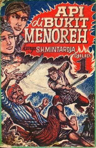 Api Di Bukit Menoreh: Jilid 1 by S.H. Mintardja .